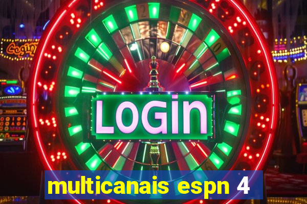 multicanais espn 4